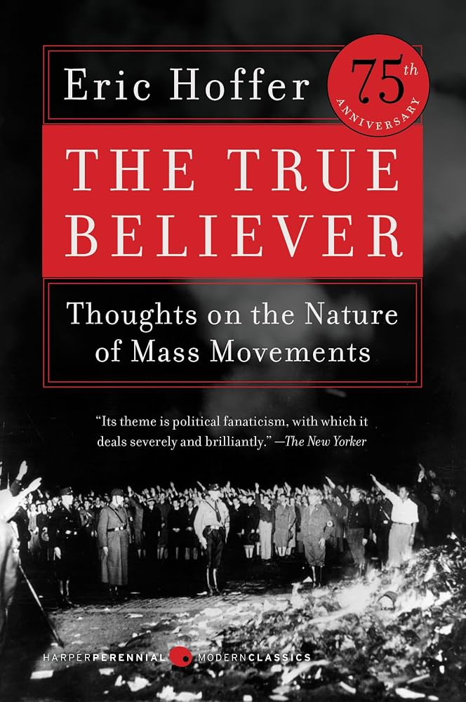 The True Believer (de Eric Hoffer) - Ediția Kindle. FOTO: Amazon